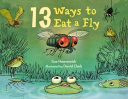 13 Ways to Eat a Fly 13 Ways to Eat a Fly