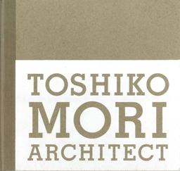 Toshiko Mori Architect  9781580931915 Front Cover