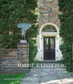 Harrie T. Lindeberg and the American Country House  9781580934497 Front Cover