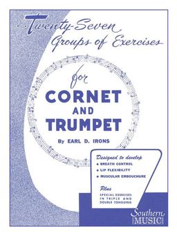 27 Groups of Exercises: Trumpet Studies  9781581060577 Front Cover