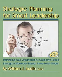 Strategic Planning for Smart Leadership