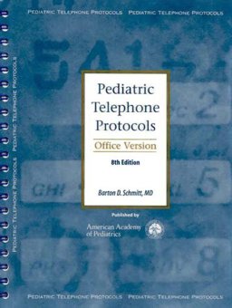 Pediatric Telephone Protocols