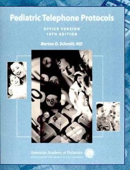 Pediatric Telephone Protocols