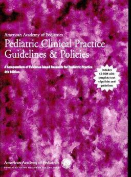 Pediatric Clinical Practice Guidelines and Policies Pediatric Clinical Practice Guidelines and Policies