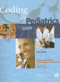 Coding for Pediatrics Coding for Pediatrics