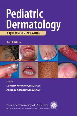 Pediatric Dermatology A Quick Reference Guide 2nd 9781581106053 Front Cover