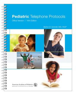 Pediatric Telephone Protocols Office Version 14th 9781581107425 Front Cover