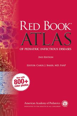 Red Book Atlas of Pediatric Infectious Diseases Red Book Atlas of Pediatric Infectious Diseases