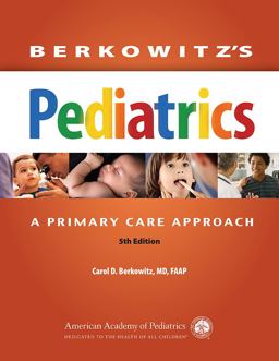 Berkowitz's Pediatrics: a Primary Care Approach 5th 9781581108460 Front Cover