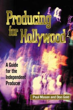 Producing for Hollywood