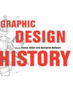 Graphic Design History  9781581150940 Front Cover