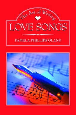 Art of Writing Love Songs  9781581152715 Front Cover