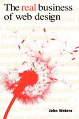 Real Business of Web Design  9781581153163 Front Cover