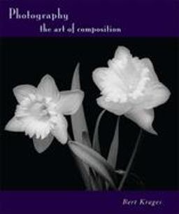 Photography The Art of Composition  9781581154092 Front Cover