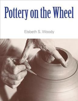 Pottery on the Wheel  9781581155020 Front Cover