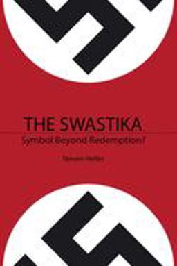 Swastika Symbol Beyond Redemption?  9781581155075 Front Cover