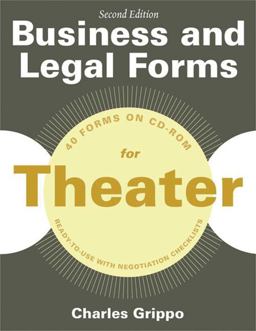 Business and Legal Forms for Theater, Second Edition 2nd 9781581159233 Front Cover