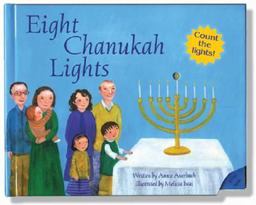 Eight Chanukah Lights  9781581173260 Front Cover