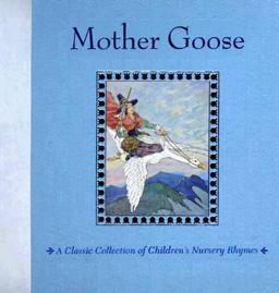 Mother Goose Mother Goose