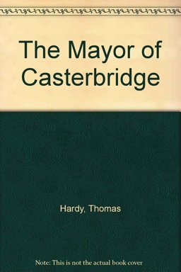 The Mayor of Casterbridge
