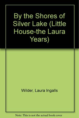 By the Shores of Silver Lake