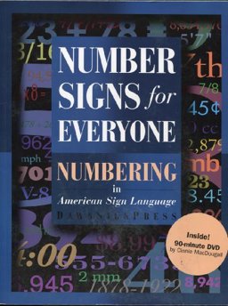 Number Signs for Everyone : Numbering in American Sign Language  9781581210576 Front Cover