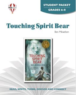 Touching Spirit Bear Novel Units Student Packet  9781581305289 Front Cover