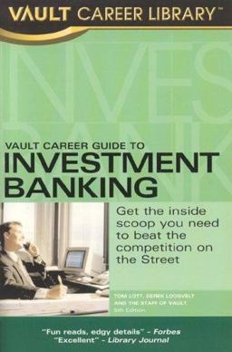 Vault Career Guide to Investment Banking 5th 9781581313062 Front Cover