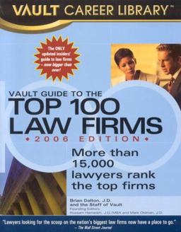 Vault Guide to the Top 100 Law Firms