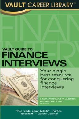 Vault Guide to Finance Interviews 7th 9781581315295 Front Cover