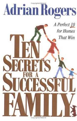 Ten Secrets for a Successful Family