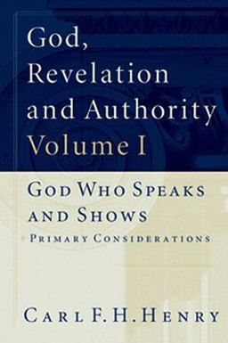 God, Revelation and Authority (Set Of 6)  9781581340563 Front Cover