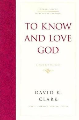 To Know and Love God