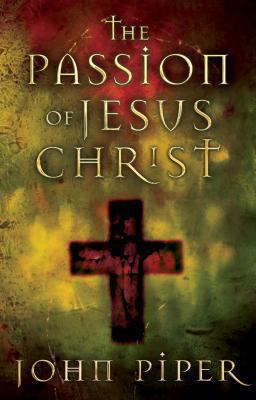 The Passion of Jesus
