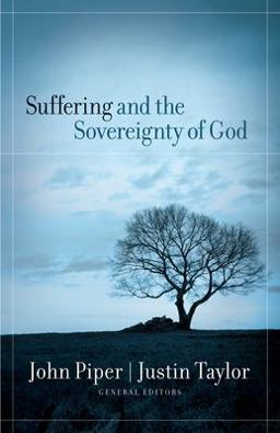 Suffering and the Sovereignty of God  9781581348095 Front Cover