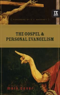 Gospel and Personal Evangelism  9781581348460 Front Cover