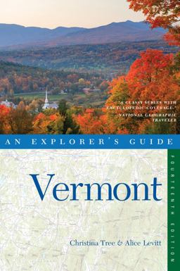 Explorer's Guide Vermont Explorer's Guide Vermont