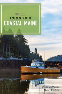Explorer's Guide Coastal Maine Explorer's Guide Coastal Maine