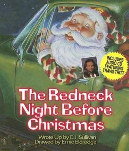 The Redneck Night Before Christmas