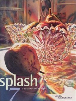 Splash A Celebration of Light  9781581801477 Front Cover