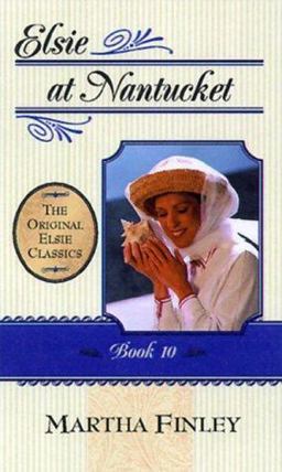 Elsie at Nantucket Elsie at Nantucket