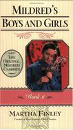 Mildred's Boys and Girls Mildred's Boys and Girls