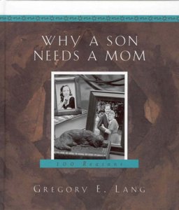 Why a Son Needs a Mom  9781581823905 Front Cover