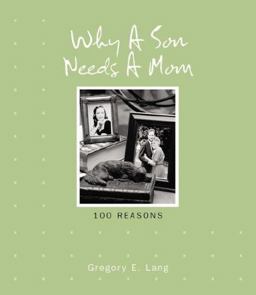 Why a Son Needs a Mom  9781581826555 Front Cover