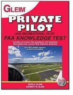 Gleim Private Pilot FAA Knowledge Test 2013 Edition 1st 2012 9781581942217 Front Cover