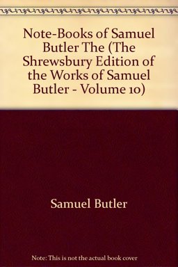 The Note-Books of Samuel Butler