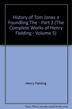 The History of Tom Jones, a Foundling