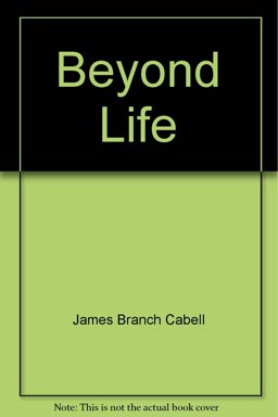 Beyond Life Beyond Life