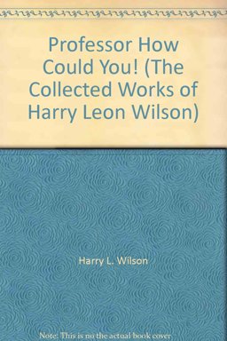 Professor, How Could You!