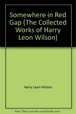 Somewhere in Red Gap